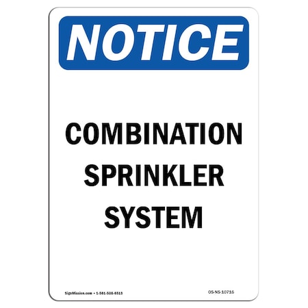 Signmission OSHA Notice, 7" Height, Combination Sprinkler System Sign, 7" X 5", Portrait OS-NS-D-57-V-10716
